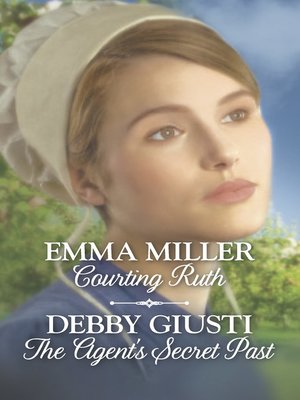 cover image of Courting Ruth & the Agent's Secret Past